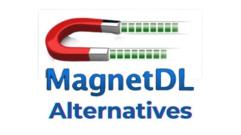 magnetdl|5 Best MagnetDL Alternative Sites in 2024 (Working) .